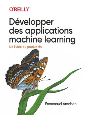 cover image of Développer des applications machine learning-collection O'Reilly